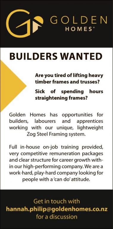 BUILDERS WANTED