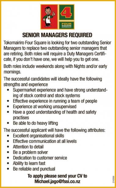 SENIOR MANAGERS REQUIRED