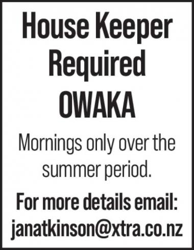 House Keeper Required in Otago
