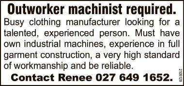 Outworker machinist required.